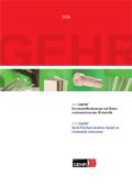 Semi-finished plastics based on renewable resources -ECOGEHR® 2009 Catalogue