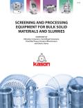 Overview of Vibratory Screeners, Centrifugal Screeners, Fluid Bed Dryers/Coolers/Moisturizers and Static Sieves