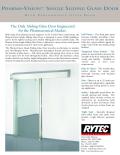 Rytec-Pharma-Vision Single Slide Glass : High performance Glass door
