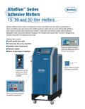 AltaBlue™ Series Adhesive Melters 15, 30 and 50 liter melters
