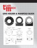 Lens Holder and Manifold Block