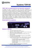 Système TDR 100 la réflectomètrie en domaine temporel 