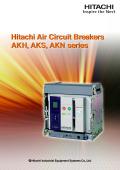 Hitachi Air Circuit Breakers AKH/AKS/AKN series